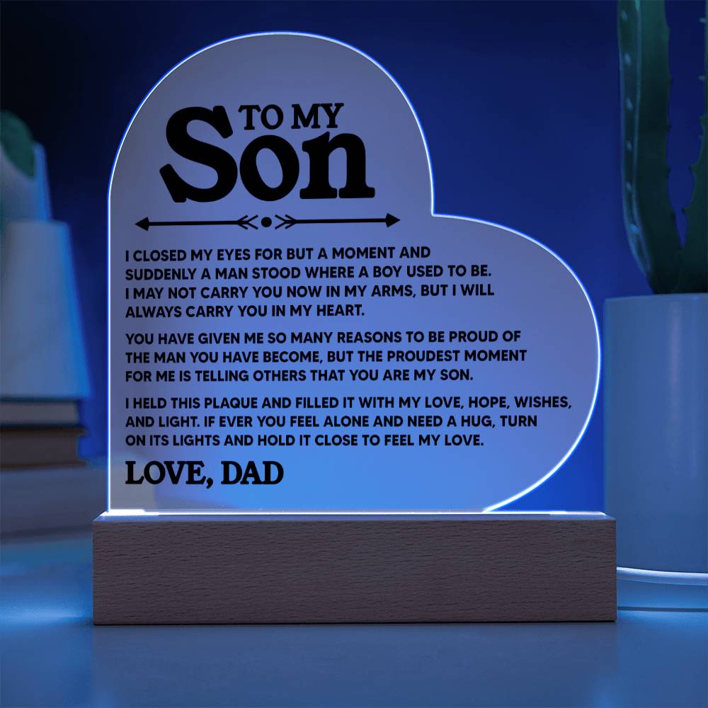 To My Son - Love Dad - Heart Acrylic (ALMOST SOLD OUT)