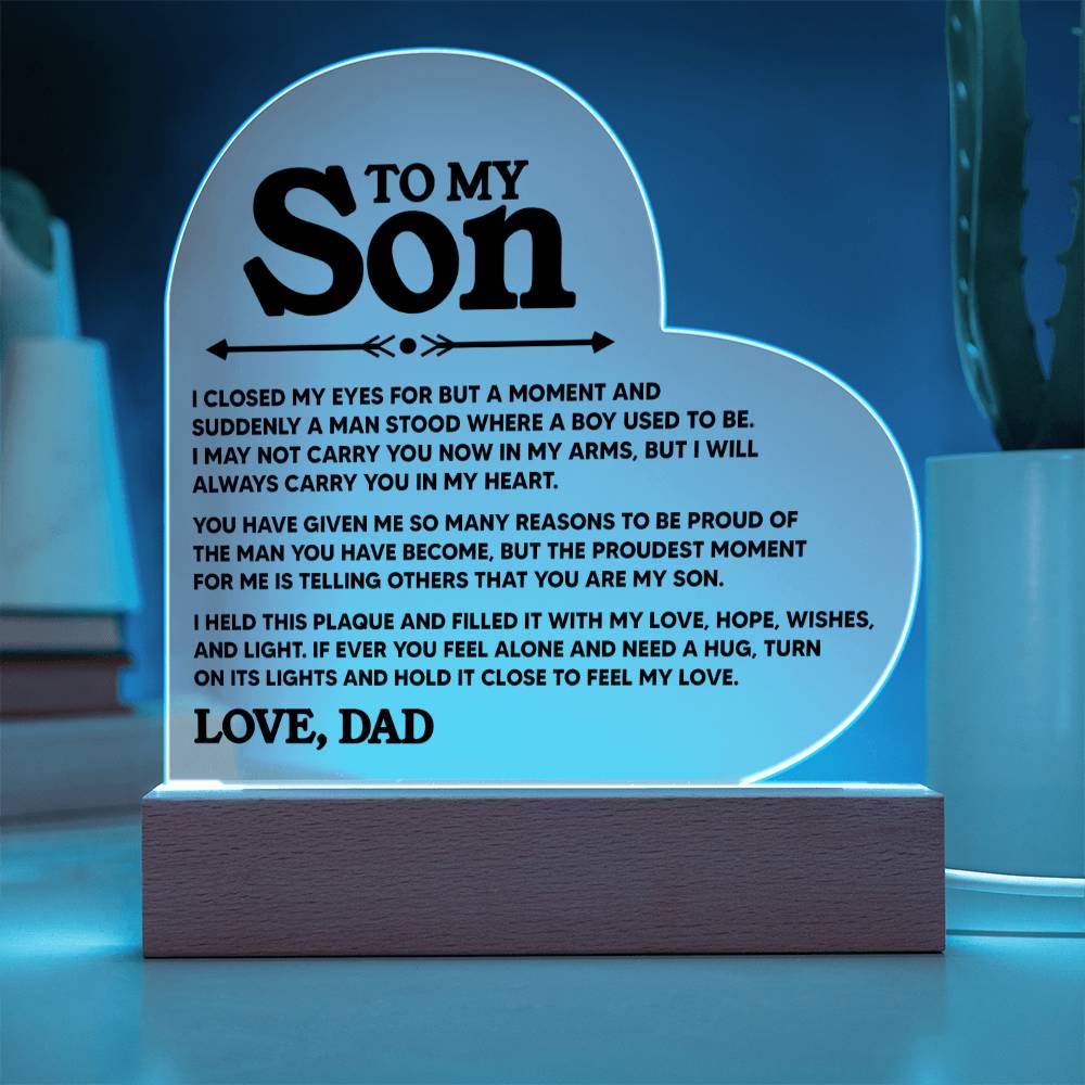 To My Son - Love Dad - Heart Acrylic (ALMOST SOLD OUT)